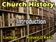 Church History - Lecture 1 - Introduction