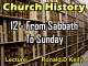 Church History - Lecture 12 - From Sabbath To Sunday