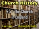 Church History - Lecture 25 - The Church in England