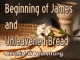 Beginning of James and Unleavened Bread