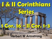 Listen to  I Corinthians 16 & II Corinthians 1-3