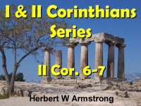 Listen to  II Corinthians 6-7