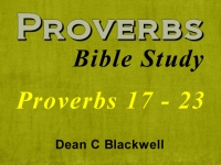 Listen to  Proverbs 17 - 23