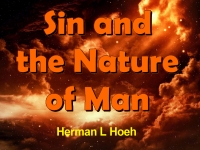 Listen to  Sin and the Nature of Man