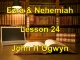 Lesson 24 - Ezra & Nehemiah