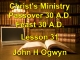 Lesson 31 - Christ's Ministry Passover 30 A.D. - Feast 30 A.D.