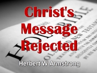 Listen to Christ's Message Rejected