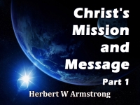 Listen to Christ's Mission and Message - Part 1