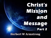 Listen to Christ's Mission and Message - Part 2