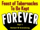 Feast of Tabernacles To Be Kept Forever - Part 1