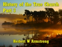 Listen to History of the True Church - Part 3
