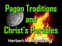 Listen to Pagan Traditions and Christ's Parables