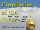 Prophecies of the Future