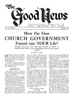 How Far Does CHURCH GOVERNMENT Extend into YOUR Life?
Good News Magazine
January 1961
Volume: Vol X, No. 1