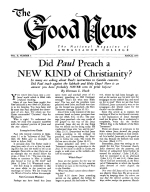 An OPEN LETTER to those baptized last summer
Good News Magazine
March 1952
Volume: Vol II, No. 3