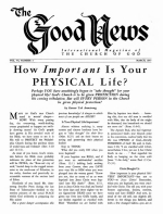 WHY Local Churches?
Good News Magazine
March 1957
Volume: Vol VI, No. 3