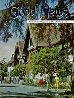Maybe You Can Help!
Good News Magazine
March 1964
Volume: Vol XIII, No. 3