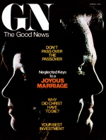 UPDATE: The Making of a Campaign
Good News Magazine
March 1975
Volume: Vol XXIV, No. 3