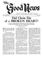Did Christ Die of a BROKEN HEART?
Good News Magazine
April 1959
Volume: Vol VIII, No. 4