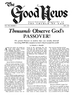 Was the New Testament Church Founded on SUNDAY?
Good News Magazine
May 1959
Volume: Vol VIII, No. 5