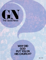 UPDATE: Potpourri of News
Good News Magazine
May 1974
Volume: Vol XXIII, No. 5