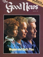 True Christian Fellowship
Good News Magazine
June-July 1980
Volume: VOL. XXVII, NO. 6
Issue: ISSN 0432-0816