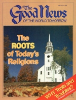 Questions & Answers 
Good News Magazine
June-July 1985
Volume: VOL. XXXII, NO. 6