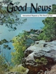 Good News Magazine
August 1969
Volume: Vol XVIII, No. 8