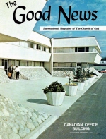 Answers To Your Questions About The Foreign Work
Good News Magazine
November-December 1971
Volume: Vol XX, No. 6