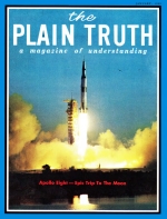 WHO WILL RULE SPACE?
Plain Truth Magazine
January 1969
Volume: Vol XXXIV, No.1
Issue: 