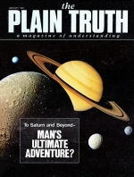 How Specific Does God Have to Be?
Plain Truth Magazine
January 1981
Volume: Vol 46, No.1
Issue: ISSN 0032-0420