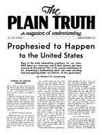 In this Atomic Age... is the BIBLE out-of-date?
Plain Truth Magazine
February-March 1954
Volume: Vol XIX, No.2
Issue: 