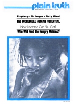 WHO Will Feed The Hungry Millions?
Plain Truth Magazine
February 8, 1975
Volume: Vol XL, No.2
Issue: 