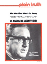 FOOD-POPULATION-WAR The Politics of Desperation
Plain Truth Magazine
March 8, 1975
Volume: Vol XL, No.4
Issue: 