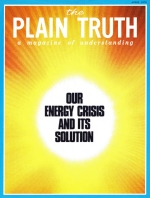 ENERGY ALTERNATIVES
Plain Truth Magazine
April 1974
Volume: Vol XXXIX, No.4
Issue: 
