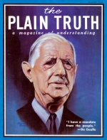 The Real Meaning Behind the... French Crisis!
Plain Truth Magazine
August 1968
Volume: Vol XXXIII, No.8
Issue: 