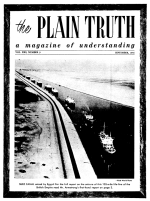 Is OBEDIENCE to God Required for Salvation?
Plain Truth Magazine
September 1956
Volume: Vol XXI, No.9
Issue: 