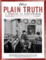 CERTAINLY, SIR!
Plain Truth Magazine
September 1957
Volume: Vol XXII, No.9
Issue: 