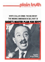 Sadat's Master Plan for Egypt
Plain Truth Magazine
September 20, 1975
Volume: Vol XL, No.16
Issue: 
