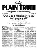 CATASTROPHIC EVENTS soon to bring END OF THIS AGE!
Plain Truth Magazine
October 1954
Volume: Vol XIX, No.8
Issue: 