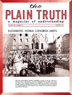PAPACY Answers Red Threat!
Plain Truth Magazine
October 1960
Volume: Vol XXV, No.10
Issue: 
