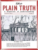 NAZIS PLOTTING WORLD WAR III!
Plain Truth Magazine
November 1962
Volume: Vol XXVII, No.11
Issue: 