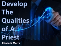 Listen to  Develop The Qualities of A Priest