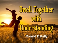 Listen to  Dwell Together With Understanding
