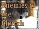 Enemies of the Church