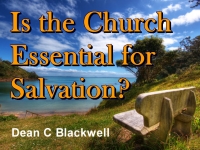 Listen to  Is the Church Essential for Salvation?