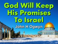 Listen to  God Will Keep His Promises To Israel