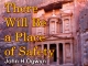 There Will Be a Place of Safety