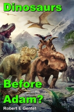 Dinosaurs Before Adam?