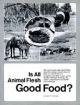 Is All Animal Flesh Good Food?